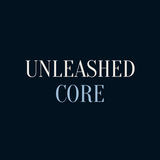 UNLEASHED CORE